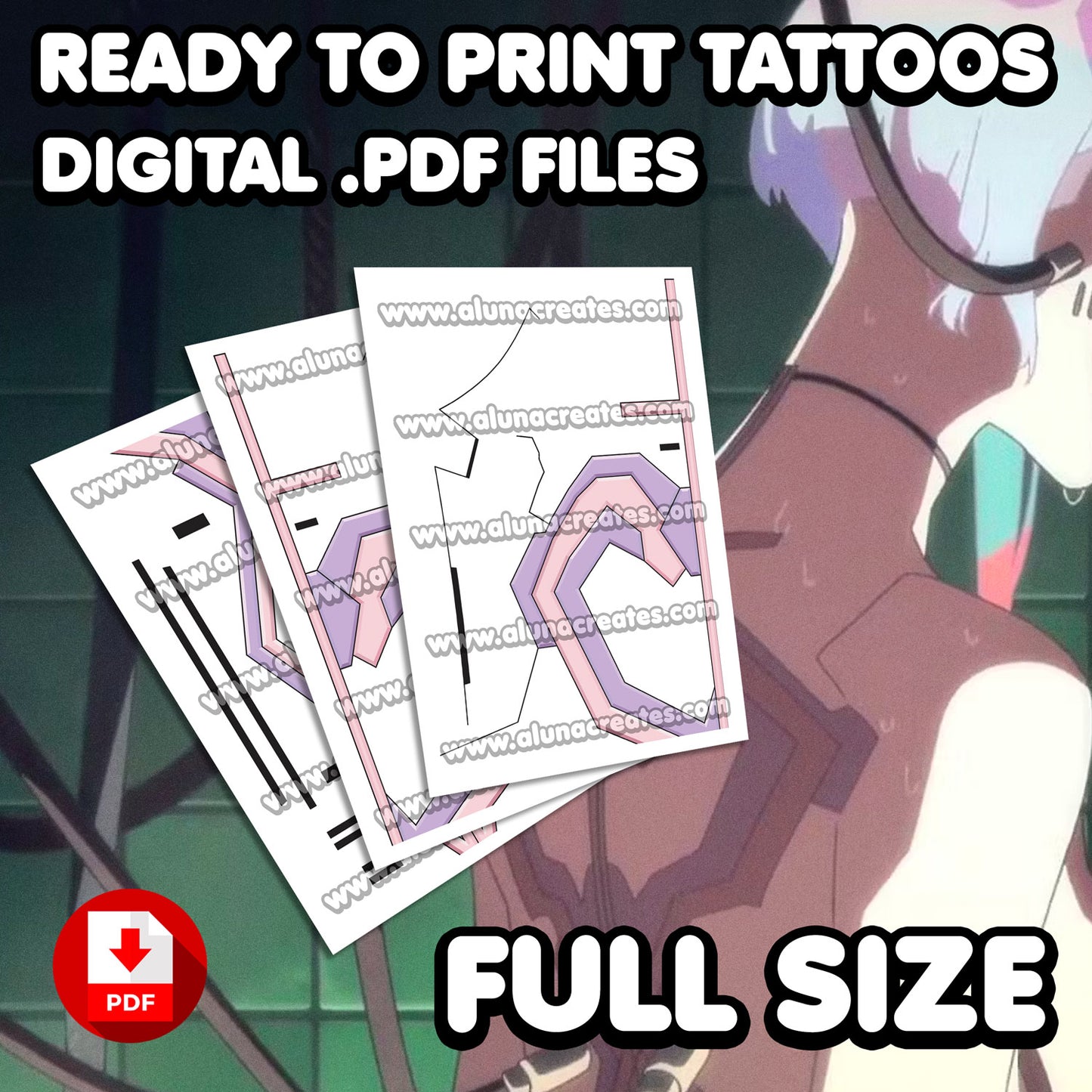 Lucy Kushinada - Cyberpunk: Edgerunners | READY TO PRINT .PDF TATTOOS | FULL SET - AlunaCreates